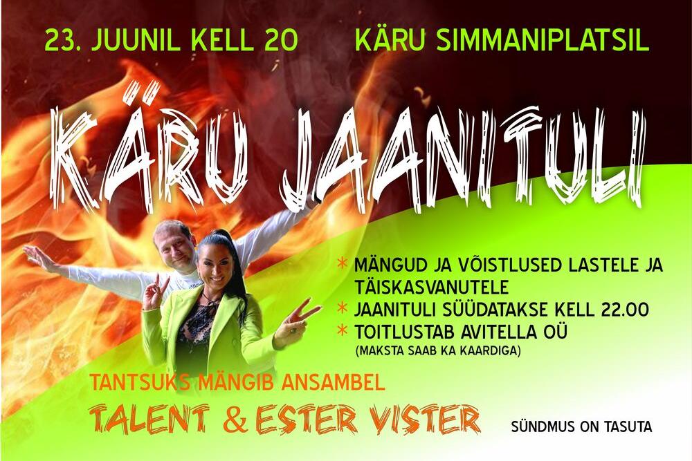 Käru jaanituli simmaniplatsil ansambliga TALENT&ESTER VISTER - Käru Rahvamaja