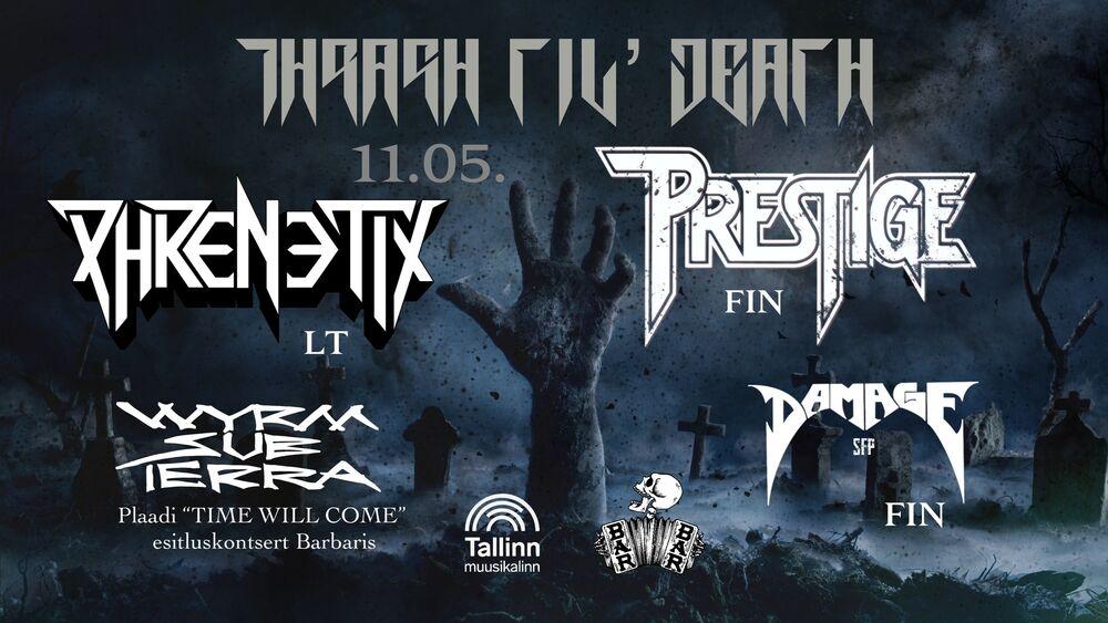 Prestige, Phrenetix, Wyrm Sub Terra, Damage SFP - Rockiklubi Barbar