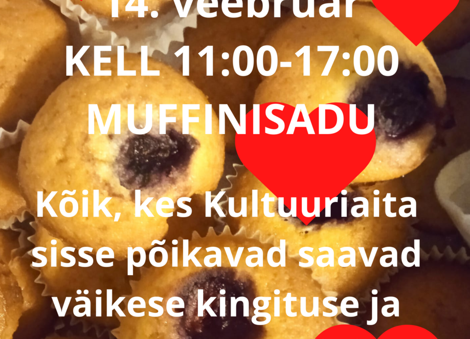 Sõbrapäeva muffinisadu Kumna Kultuuriaidas - Kumna Kultuuriait