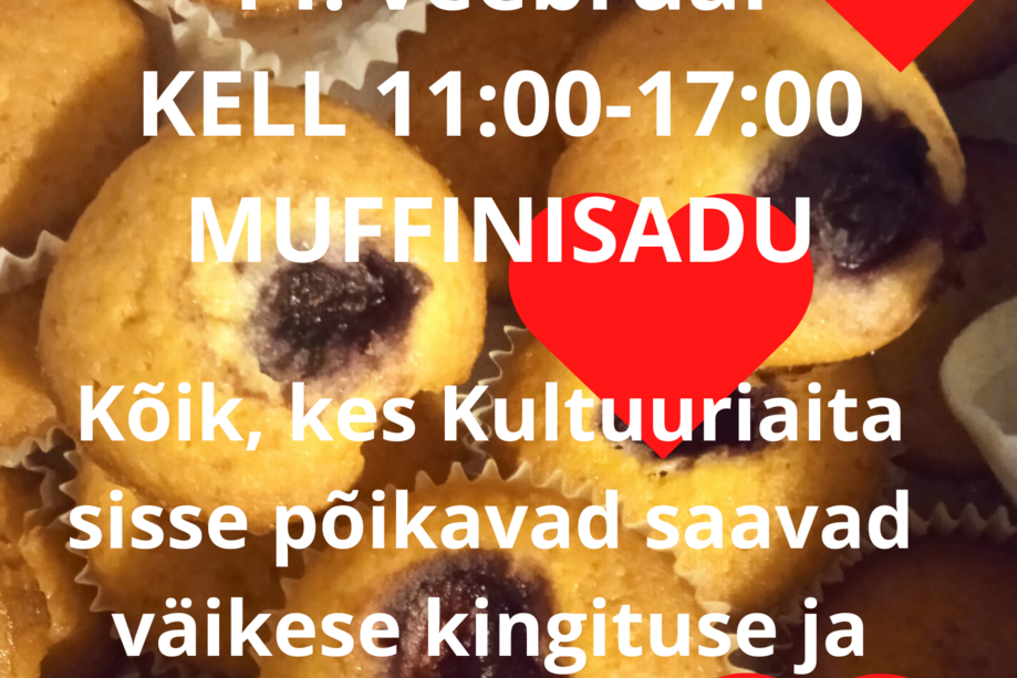Sõbrapäeva muffinisadu Kumna Kultuuriaidas - Kumna Kultuuriait Sõbrapäeva muffinisadu Kumna Kultuuriaidas - Kumna Kultuuriait