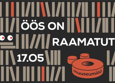 Muuseumiöö "Öös on raamatut!" - Karilatsi Vabaõhumuuseum