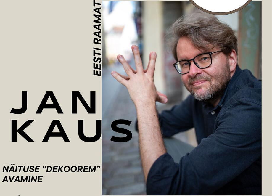 Jan Kausi isikunäitus „DEKOOREM“ - Rae Kultuurikeskus