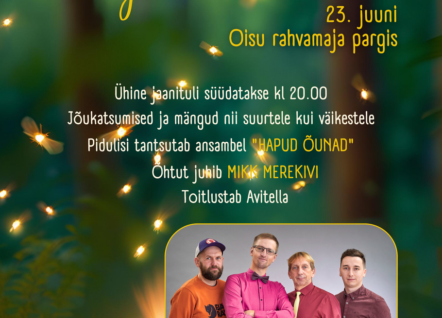 Oisukandi jaanituli ansambliga "HAPUD ÕUNAD" rahvamaja juures - Oisu rahvamaja