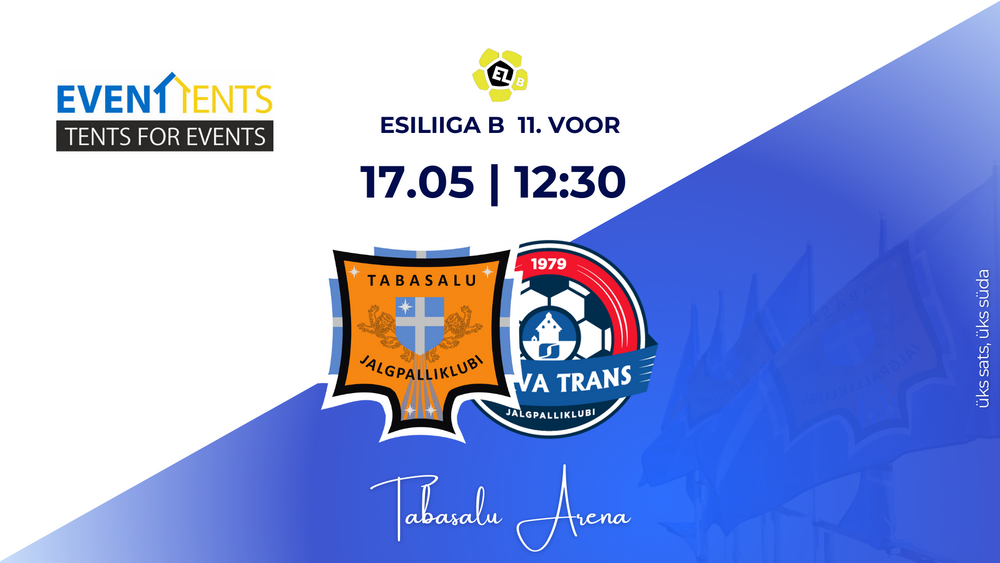 Eventtents esitleb: JK Tabasalu vs JK Narva Trans U21 - Tabasalu Arena