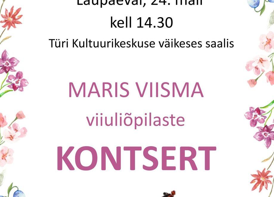 Maris Viisma viiuliõpilaste kontsert - Türi Kultuurikeskus väike saal