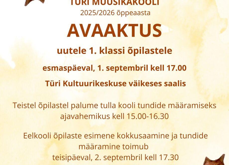 Türi Muusikakooli 2025/2026. õppeaasta avaaktus ja tundide määramine - Türi Kultuurikeskus väike saal