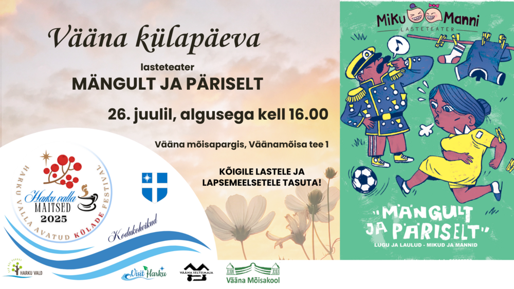 Vääna külapäeva lasteteater - MÄNGULT JA PÄRISELT - Vääna mõisa Tall-tõllakuur