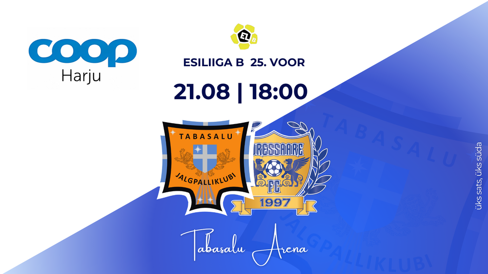 Coop Harju esitleb: JK Tabasalu vs FC Kuressaare U21 - Tabasalu Arena
