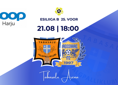 Coop Harju esitleb: JK Tabasalu vs FC Kuressaare U21 - Tabasalu Arena