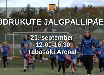 Tüdrukute Jalgpallipäev Tabasalu Arenal! - Tabasalu Arena