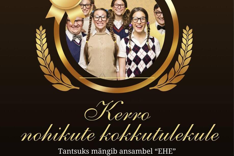 KERRO klubi "NOHIKUTE KOKKUTULEK" Käru rahvamajas - Käru Rahvamaja