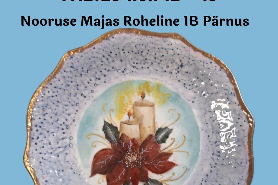 Portselanimaali selts Lüster Jõulunäitus - Nooruse Maja