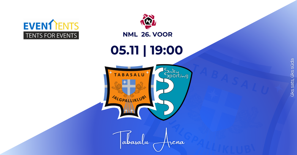 Eventtents esitleb: JK Tabasalu N vs Saku Sporting N - Tabasalu Arena