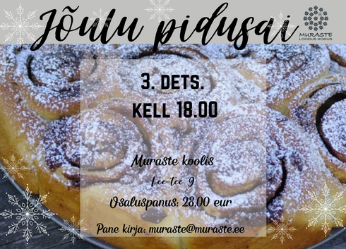 Jõulu pidusaia õpituba - Muraste koolimaja (aatrium) Lee tee 9