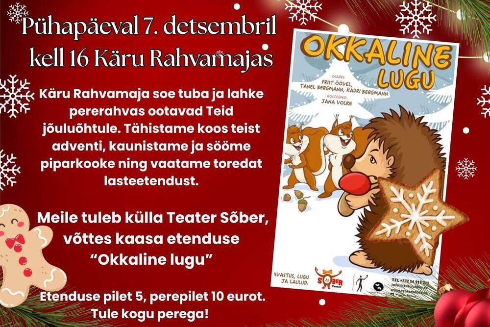 Vahva kogupere advendipärastlõuna Käru rahvamajas - Käru Rahvamaja