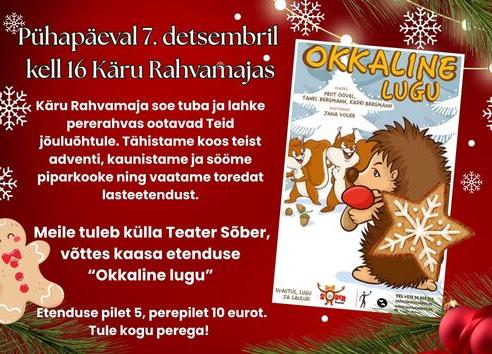 Vahva kogupere advendipärastlõuna Käru rahvamajas - Käru Rahvamaja