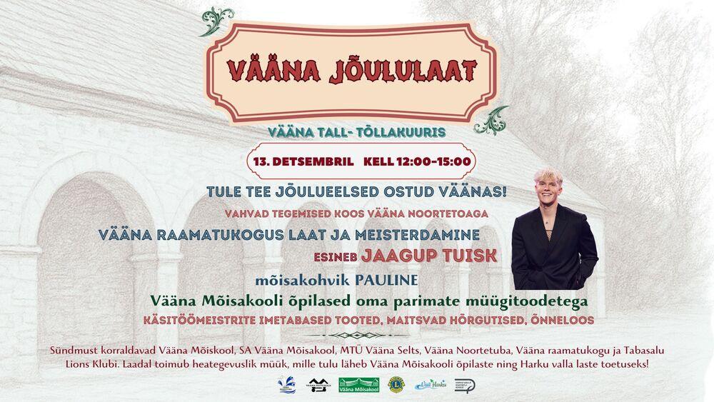 TRADITSIOONILINE VÄÄNA JÕULULAAT - Vääna seltsimaja