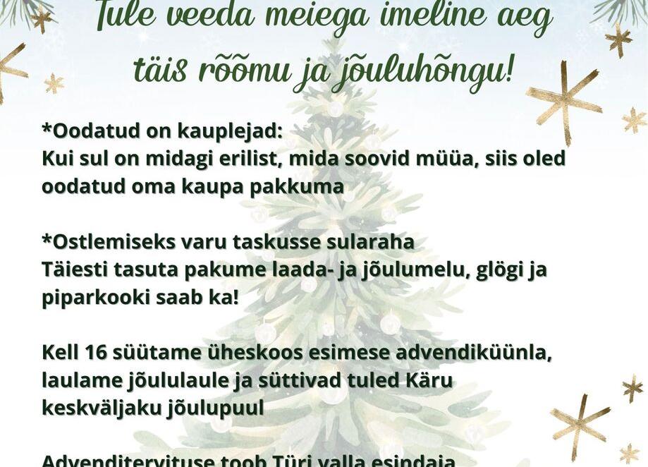 Advendilaat ja kuusetulede süütamine Käru keskväljakul - Käru Rahvamaja