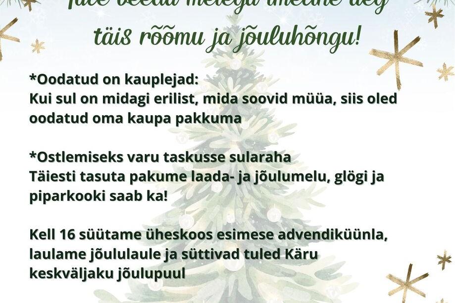 Advendilaat ja kuusetulede süütamine Käru keskväljakul - Käru Rahvamaja