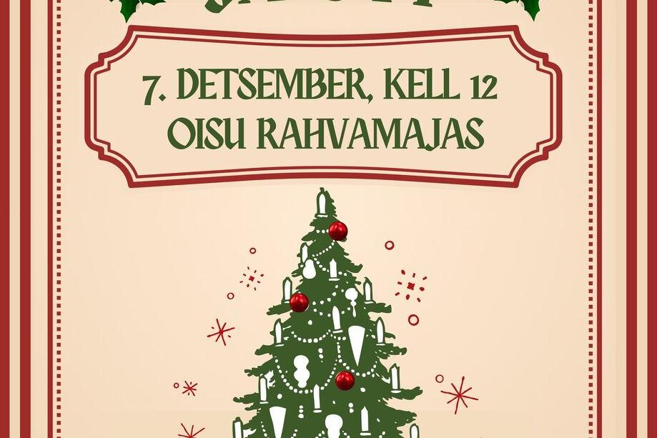 Jõululaat ja OTT Oisu rahvamajas - Oisu rahvamaja