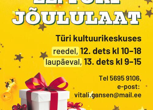 22. TÜRI JÕULULAAT Türi kultuurikeskuses - Türi Kultuurikeskus
