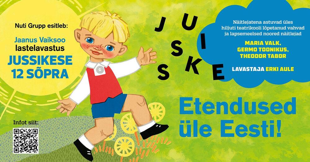 Jussikese 12 sõpra - Nooruse Maja Jussikese 12 sõpra - Nooruse Maja