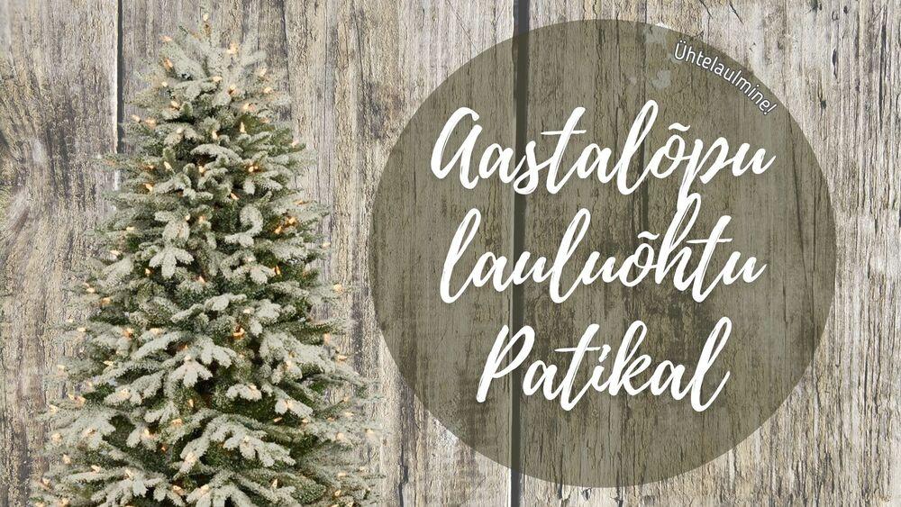 AASTALÕPU LAULUÕHTU - Rae Kultuurikeskus