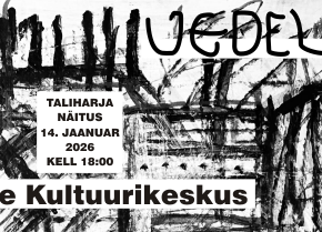 KUNSTIRÜHMITUSE VEDELIK "TALIHARJA NÄITUS" - Rae Kultuurikeskus
