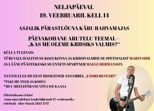 ASJALIK PÄRASTLÕUNA KÄRU RAHVAMAJAS - Käru Rahvamaja