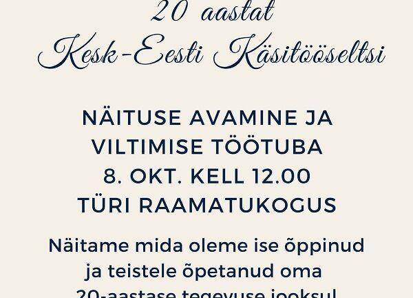 20 aastat Kesk-Eesti Käsitööseltsi - Türi raamatukogu