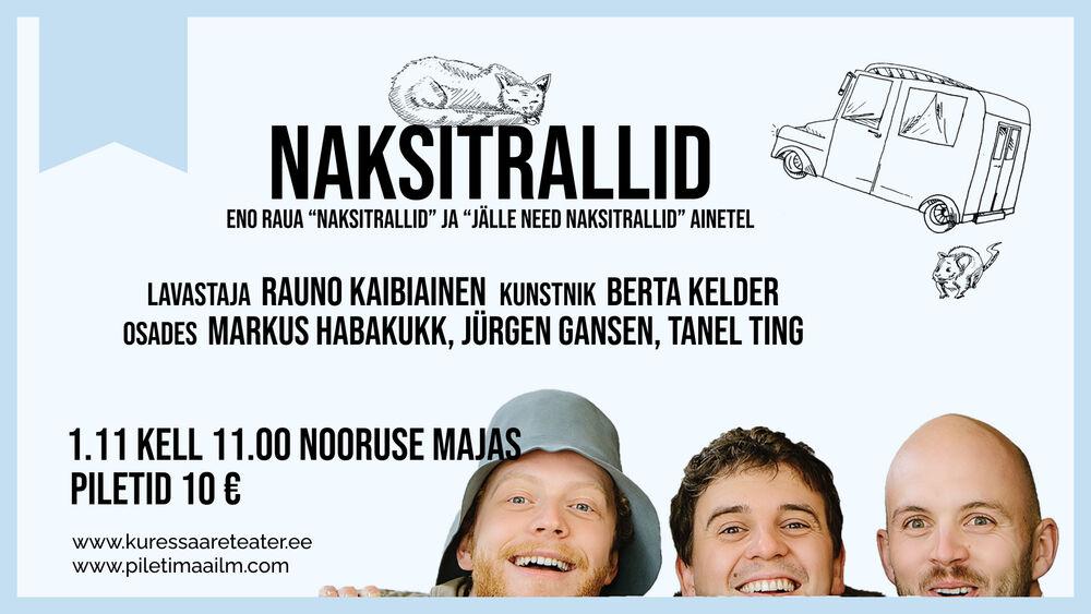 Naksitrallid - Nooruse Maja