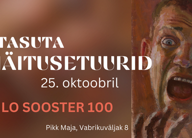 Tasuta giidituurid näitusel "Vangla ja armastus. Elu ja unistus. Ülo Sooster 100" - Hiiumaa Muuseumi Pikk Maja (Vabrikuväljak 8