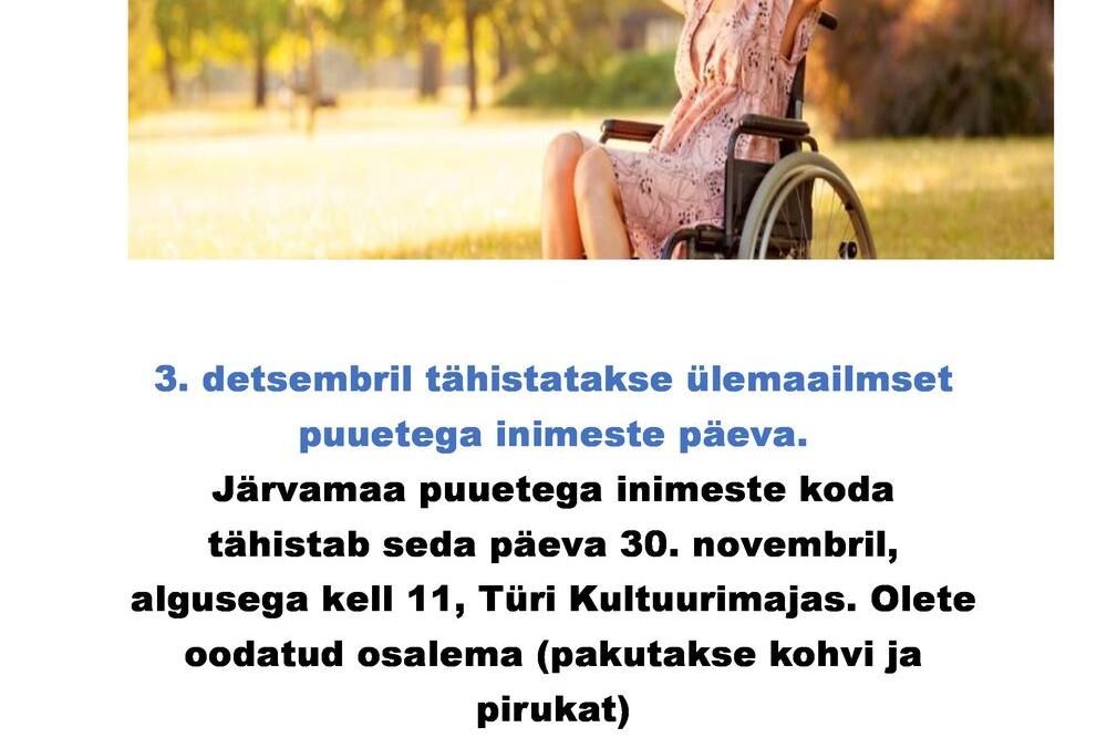 Puuetega inimeste päeva tähistamine Türi kultuurikeskuses - Türi Kultuurikeskus suur saal