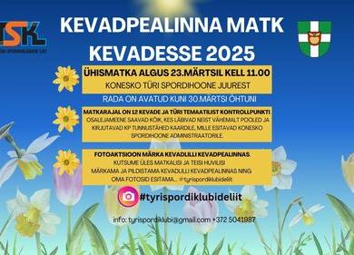 KEVADPEALINNA MATK KEVADESSE 2025 - Konesko Türi Spordihoone