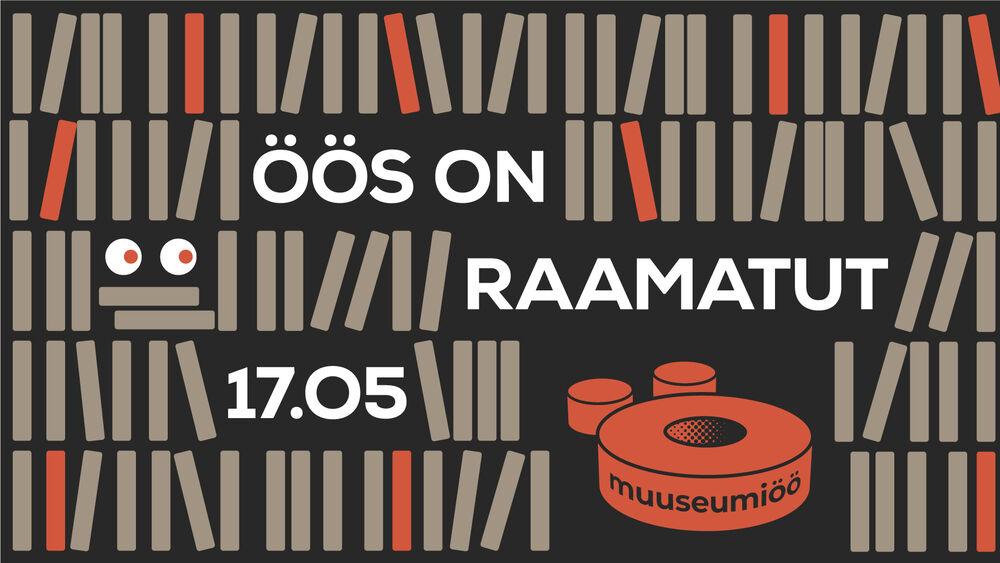 Muuseumiöö "Öös on raamatut!" - Karilatsi Vabaõhumuuseum
