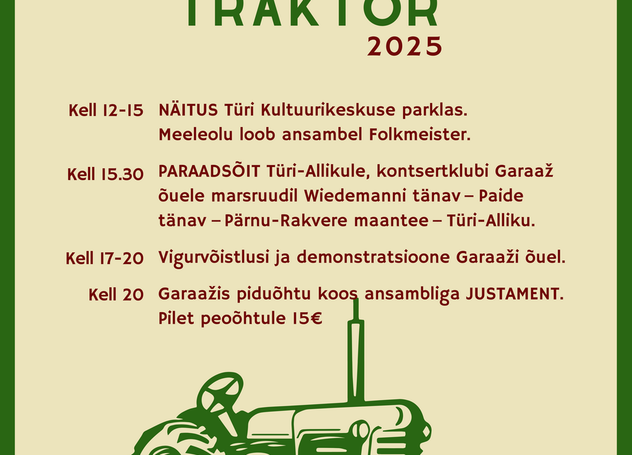 TÜRI TRAKTOR 2025! - Türi Kultuurikeskus