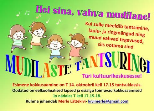 Mudilaste tantsuring 4.-6.aastastele lastele alustab uut hooaega Türi kultuurikeskuses! - Türi Kultuurikeskus