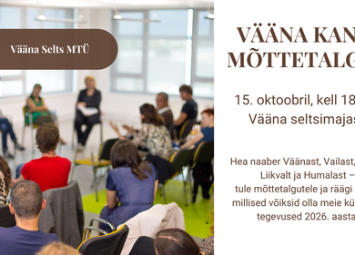 Vääna kandi MÕTTETALGUD - Vääna seltsimaja