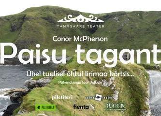 TAMSSAARE TEATER "Paisu tagant" - Rae Kultuurikeskus