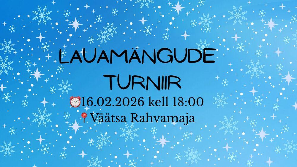 Lauamängude turniir täiskasvanutele Väätsa rahvamajas - Väätsa Rahvamaja