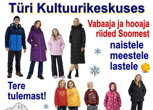 Hooaja ja vabaaja riided Soomest - lastele, naistele, meestele Türi kultuurikeskuses - Türi Kultuurikeskus Hooaja ja vabaaja riided Soomest - lastele, naistele, meestele Türi kultuurikeskuses - Türi Kultuurikeskus