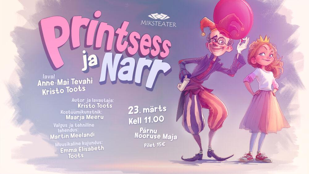 Printsess ja Narr - Nooruse Maja