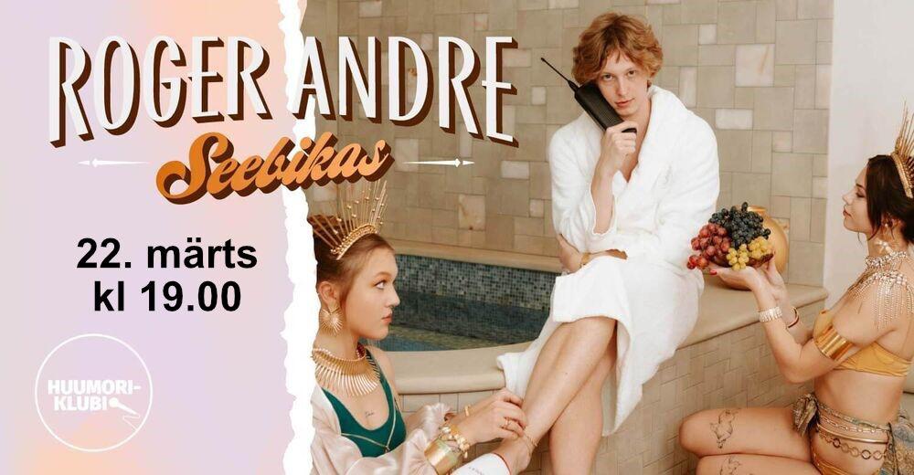 Roger Andre "Seebikas" - Nooruse Maja