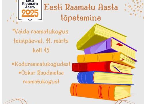 Eesti Raamatu Aasta lõpetamine - Vaida Raamatukogu