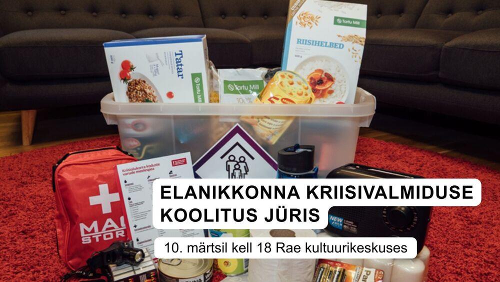 Elanikonna kriisivalmiduse koolitus  - Rae Kultuurikeskus