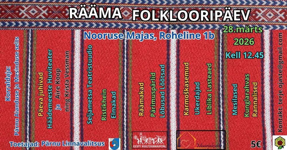 Rääma Folklooripäev - Nooruse Maja