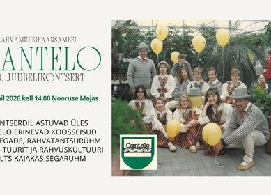 Rahvamuusikaansambel Cantelo 50. juubelikontsert - Nooruse Maja
