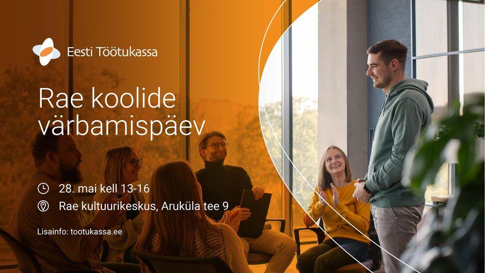 Rae koolide värbamispäev - Rae Kultuurikeskus Rae koolide värbamispäev - Rae Kultuurikeskus