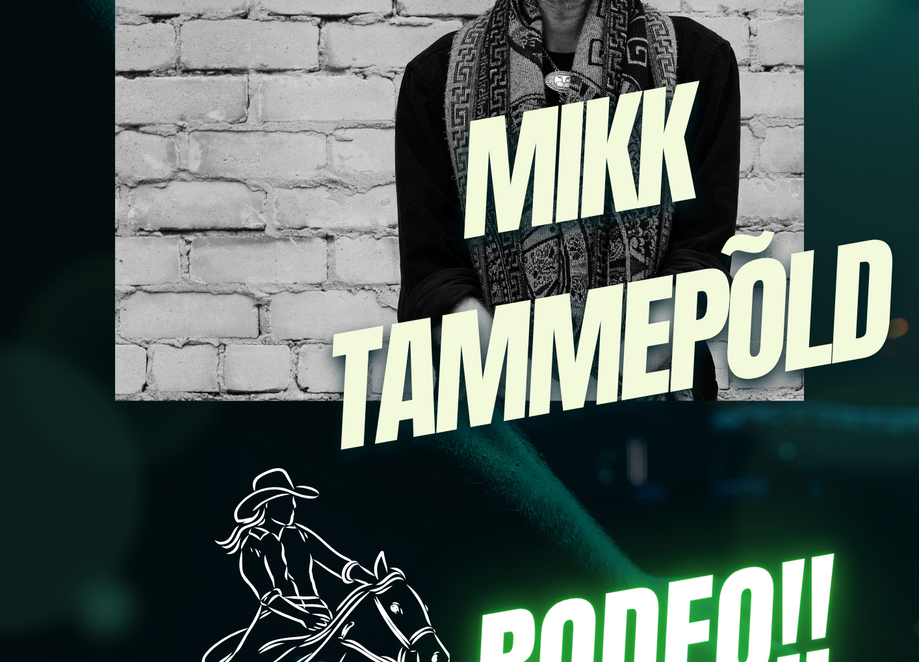 Mikk Tammepõld  ja Rodeo õhtu! - Püssirohukelder
